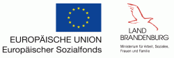 Gefördert durch das Ministerium für Arbeit, Soziales, Frauen und Familie aus Mitteln des Europäischen Sozialfonds und des Landes Brandenburg